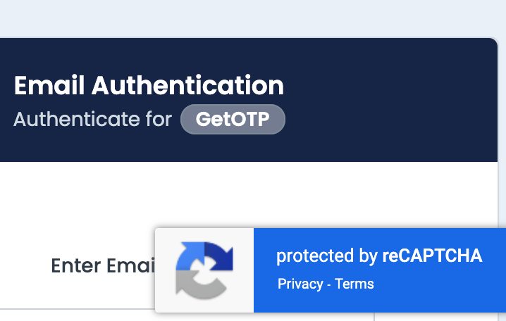 Announcing reCAPTCHA for GetOTP